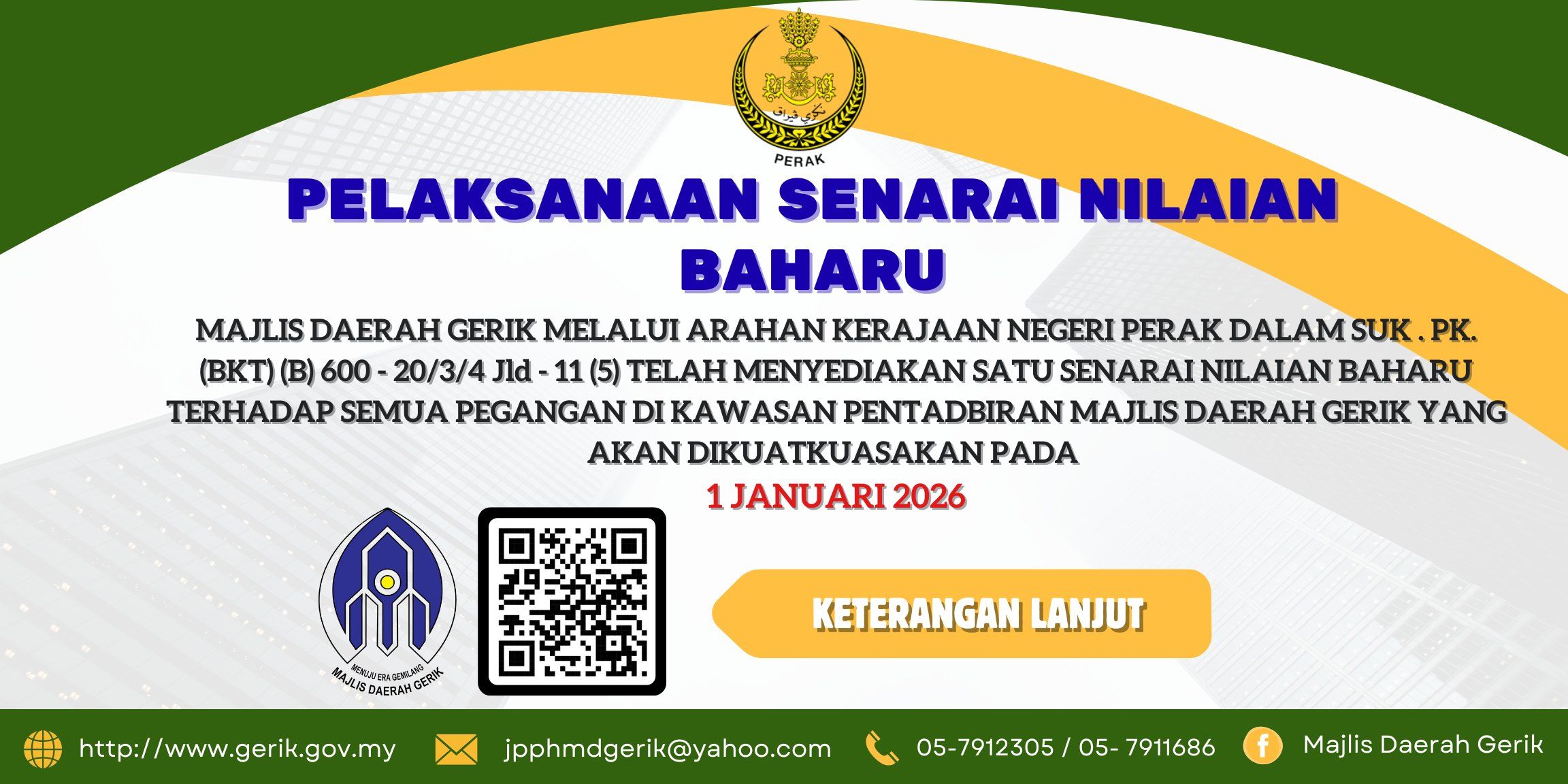 📢 NOTIS MAKLUMAN SENARAI NILAIAN BAHARU MAJLIS DAERAH GERIK 📢
