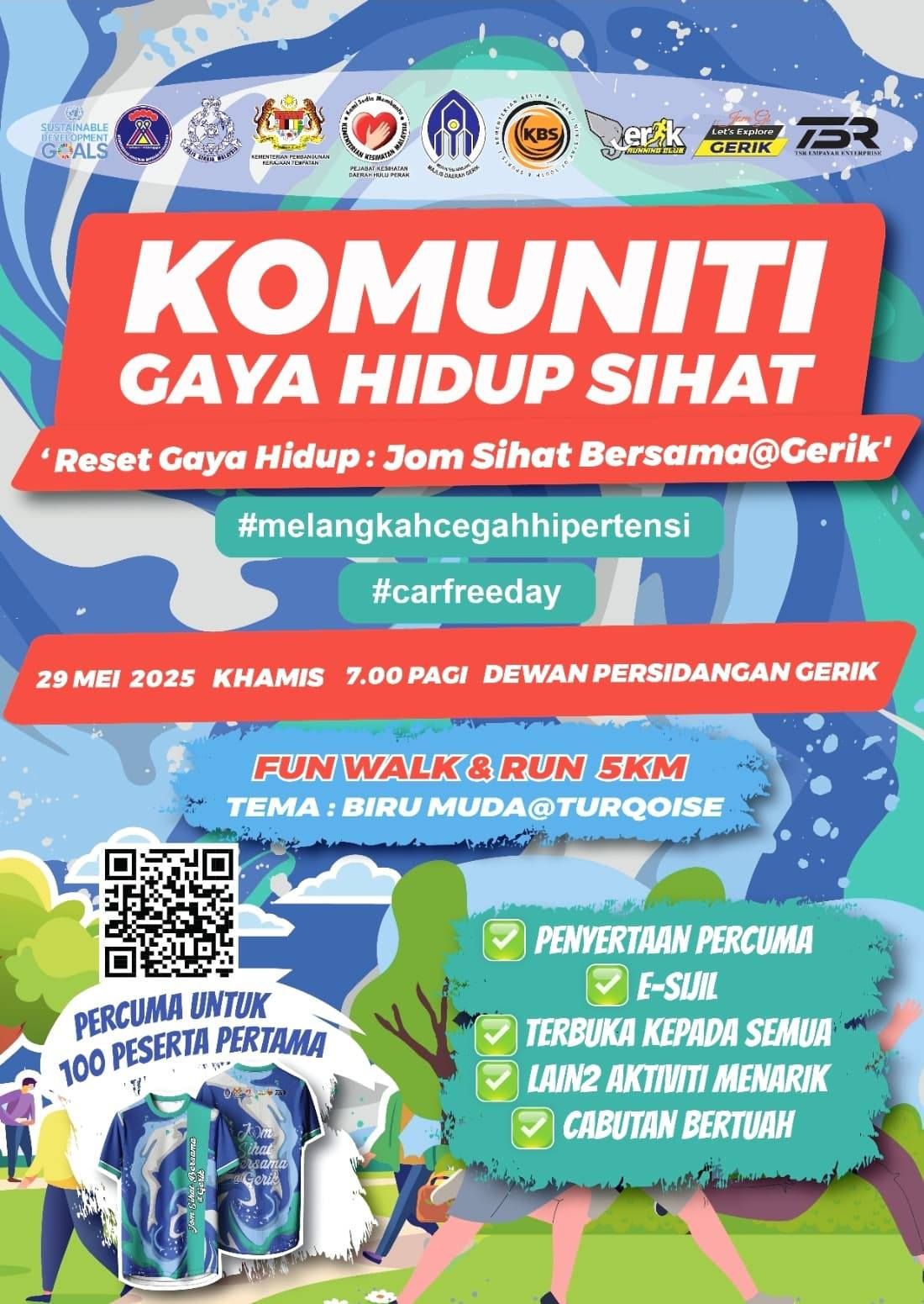 *Fun Walk & Run 🏃 5KM Komuniti Gaya Hidup Sihat*