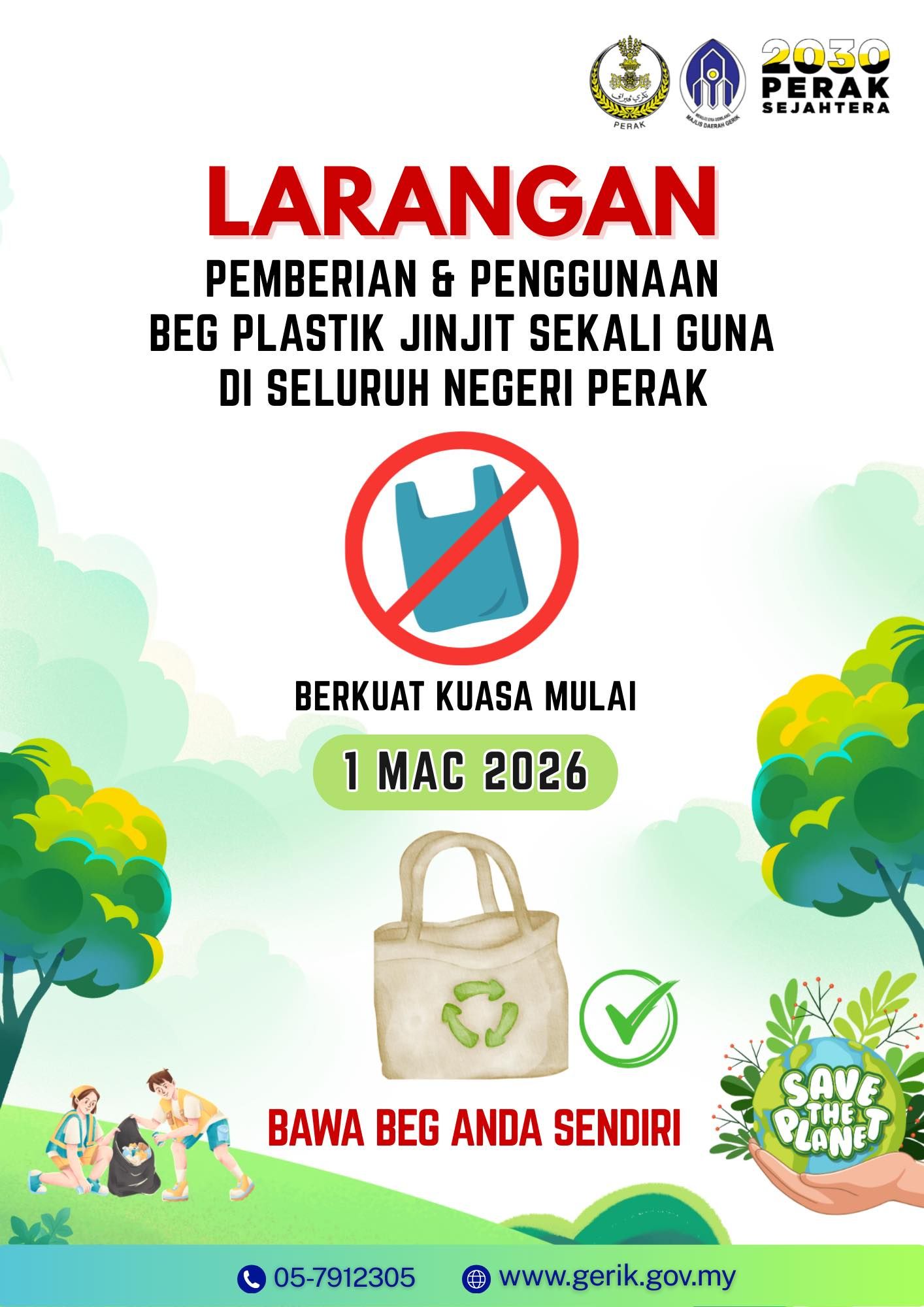 MAKLUMAN : LARANGAN PEMBERIAN DAN PENGGUNAAN BEG PLASTIK JINJIT SEKALI GUNA DI SELURUH NEGERI PERAK