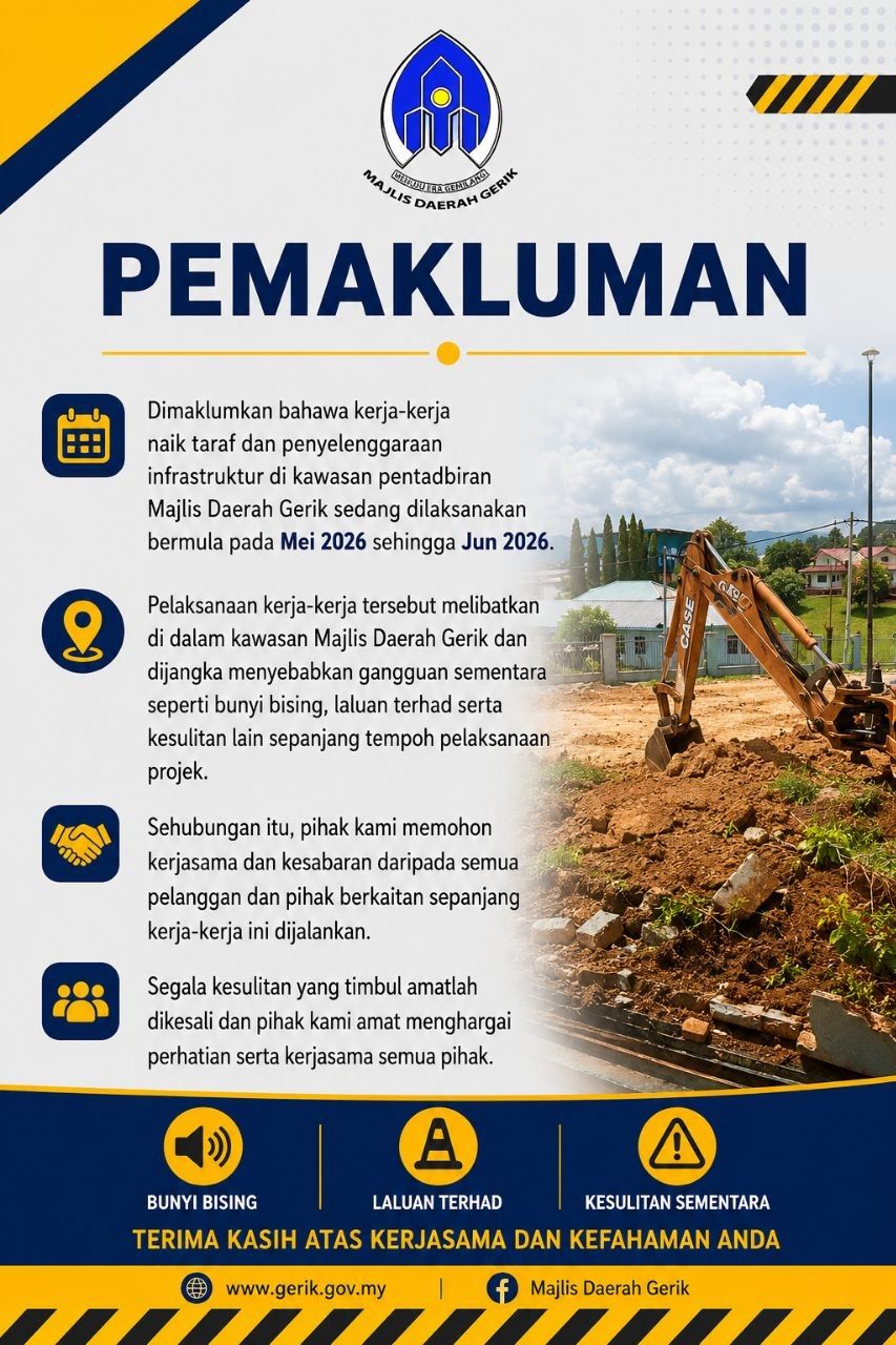 kerja-kerja naik taraf dan penyelenggaraan infrastruktur di kawasan pentadbiran Majlis Daerah Gerik